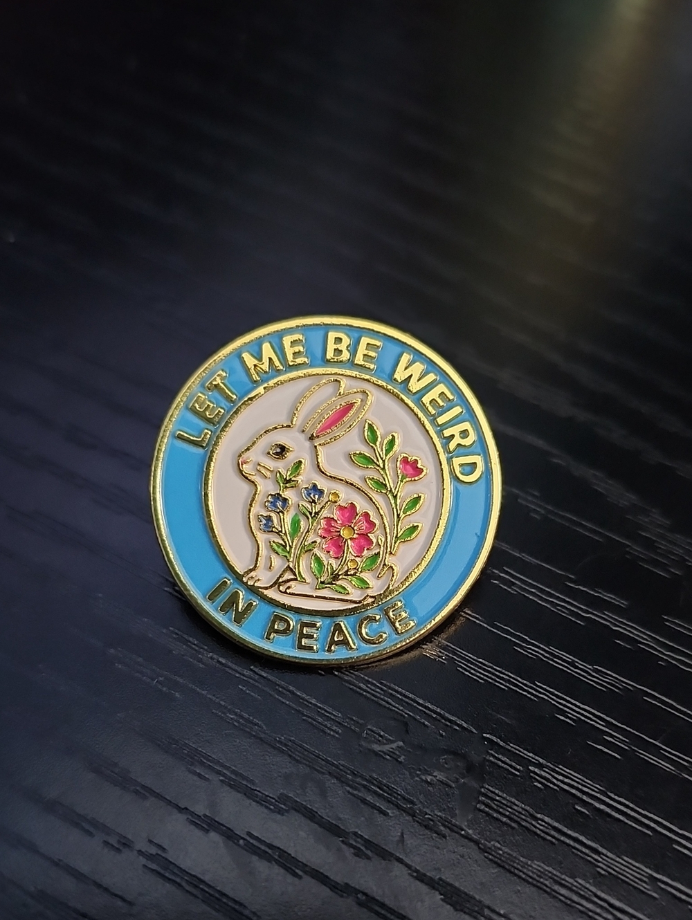 Bunny Enamel Pin - Let Me Be Weird In Peace (Blue)